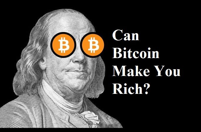 can bitcoin make you rich